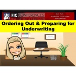 9-ordering_out__preparing_for_underwriting